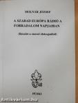 A Szabad Európa Rádió a forradalom napjaiban