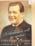 "Nótáskedvű volt az apám!..."