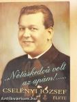 "Nótáskedvű volt az apám!..."