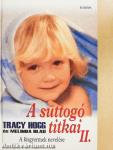 A suttogó titkai II.