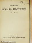 Győzelmes Vénusz/Férfiszív/Zsuzsanna férjet keres/Prospero barátom