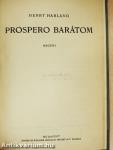 Győzelmes Vénusz/Férfiszív/Zsuzsanna férjet keres/Prospero barátom