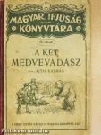 A két medvevadász