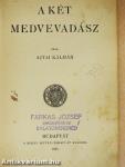 A két medvevadász