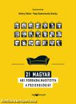 21 magyar, aki forradalmasította a pszichológiát