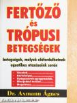 Fertőző és trópusi betegségek