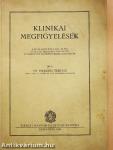 Klinikai megfigyelések