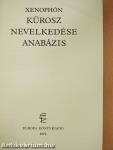 Kürosz nevelkedése/Anabázis