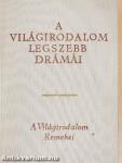 A világirodalom legszebb drámái I-II.