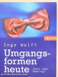 Umgangsformen heute