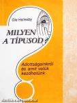 Milyen a típusod?