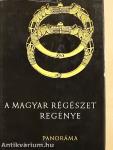 A magyar régészet regénye