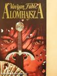 Álomhajsza I-II.