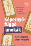 Képernyőfüggő unokák