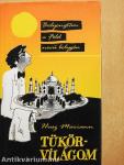 Tükörvilágom 1.