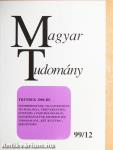 Magyar Tudomány 1999. december