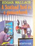 A Scotland Yard és a gumiemberek
