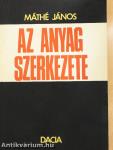 Az anyag szerkezete