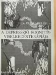 A depresszió kognitív-viselkedésterápiája (dedikált példány)