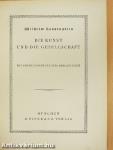 Die Kunst und die Gesellschaft