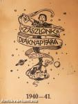 Zászlónk diáknaptára 1940-41.