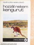 Hozzál nekem kengurut