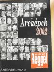 Arcképek 2002