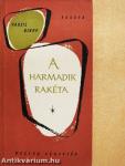 A harmadik rakéta