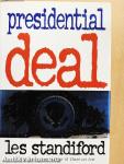 Presidential deal