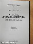 A bencések civilizációs tevékenysége II.
