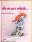 Ha én cica volnék...