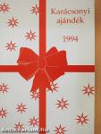 Karácsonyi ajándék 1994 (dedikált példány)