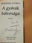 A gyávák bátorsága (dedikált példány)