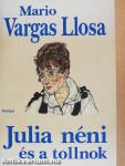 Julia néni és a tollnok