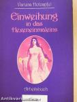 Einweihung in das Hexeneinmaleins
