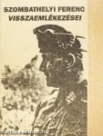 Szombathelyi Ferenc visszaemlékezései