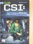 Club CSI: Der 2. Fall