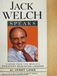 Jack Welch Speaks