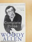 The complete prose of Woody Allen