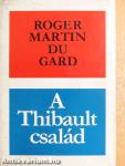 A Thibault család I-II.