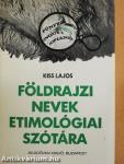 Földrajzi nevek etimológiai szótára