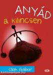 Anyád a kilincsen