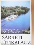 Körös-Sárréti Útikalauz