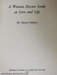 A Woman Doctor Looks At Love And Life