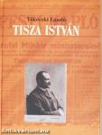 Tisza István eszmei, politikai arca