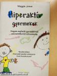 Hiperaktív gyermekek