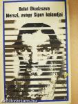 Merszi, avagy Sipov kalandjai