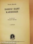 Dorisz Hart karrierje I-II.