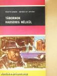 Tábornok hadsereg nélkül