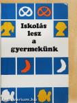 Iskolás lesz a gyermekünk